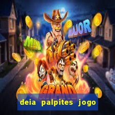 deia palpites jogo do bicho